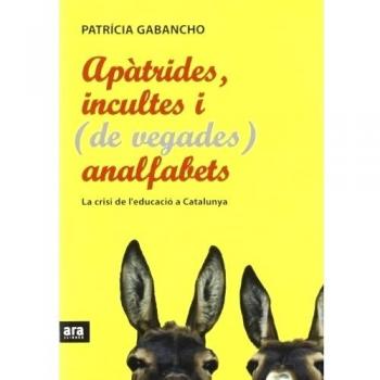 Apatrides,incultes i (de vegades) (Tapa blanda con solapas).