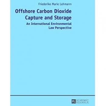 Internationales Umweltgesetz für die Offshore-Carbon-Dioxide-Speicherung