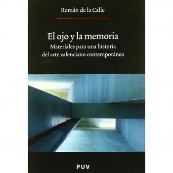 El ojo y la memoria