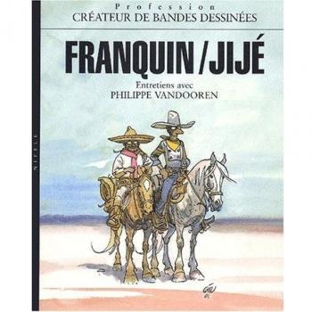 Franquin, Jijé : créateurs de bande dessinée