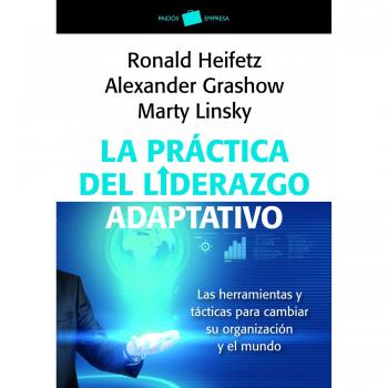 La práctica del liderazgo adaptativo