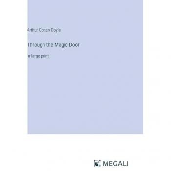 Through the Magic Door: in large print