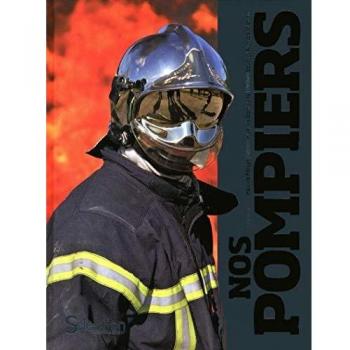 Nos pompiers
