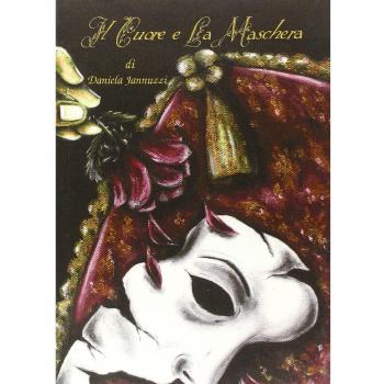 Il cuore e la maschera