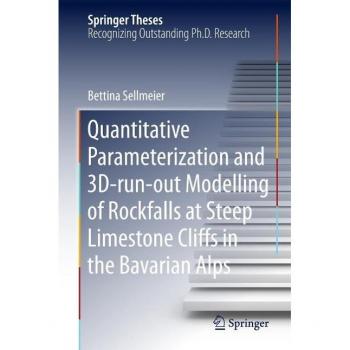 Quantitative Parameterization and 3D-run-out Modelling of Rockfalls at Steep Limestone Cliffs in the Bavarian Alps