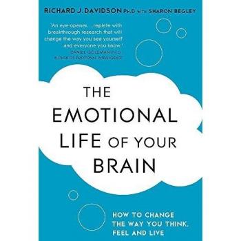 The Emotional Life of Your Brain