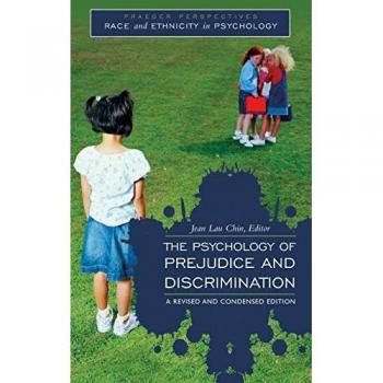 The Psychology of Prejudice and Discrimination, Race and Ethnicity in Psychology