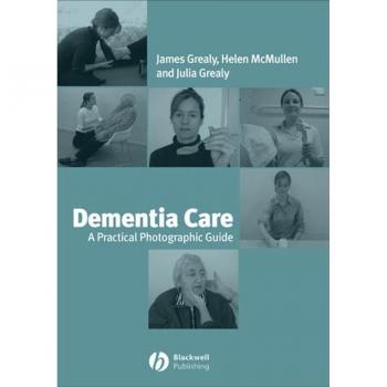 Vitalsource Technologies, Inc. Dementia Care: Prac. Photographic Guide