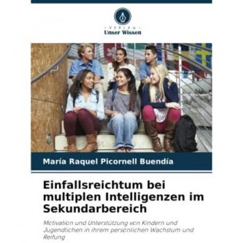 Picornell Buendía, María Raquel: Einfallsreichtum bei multiplen Intelligenzen im Sekundarbereich