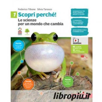 Scopri Perché! Le Scienze Per Un Mondo Che Cambia. Per La Scuola Media. Con E-Book (Vol. 1)