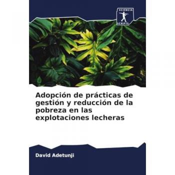 Adopción de prácticas de gestión y reducción de la pobreza en las explotaciones lecheras