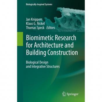 Biomimetic Research for Architecture and Building Construction