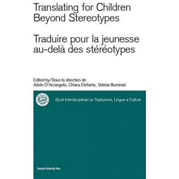 Translating for children beyond stereotypes-Traduire pour la jeunesse au-delà des stéréotypes