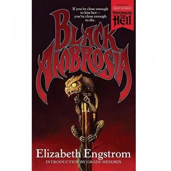 Elizabeth Engstrom Black Ambrosia (Paperbacks from Hell)