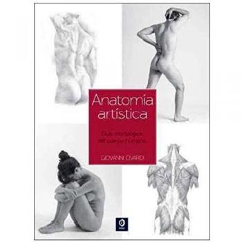 GUÍA ESENCIAL DEL DIBUJO ANATOMÍA ARTÍSTICA
