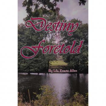 Allen, Lila Evans: Destiny Foretold