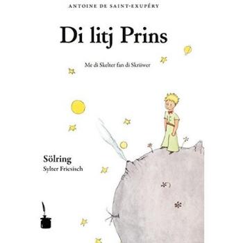 Di litj Prins: Der kleine Prinz