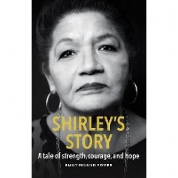 Shirley's Story: A tale of strength, courage, and hope