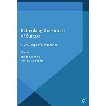 Schepers, Stefan: Rethinking the Future of Europe