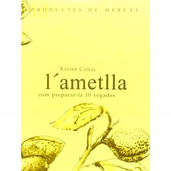 L'ametlla: Com preparar