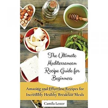 The Ultimate Mediterranean Breakfast Recipe Guide for Beginners