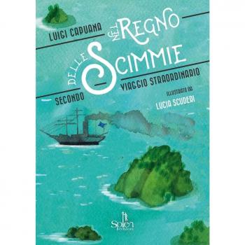 Nel regno delle scimmie. Secondo viaggio straordinario