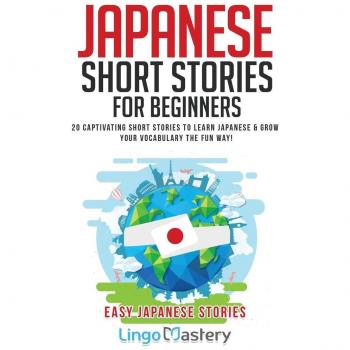 Lingo Mastery Japanese Short Stories for Beginners