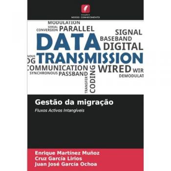 Martínez Muñoz, Enrique: Gestão da migração
