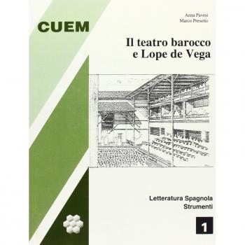 Il teatro barocco e Lope De Vega
