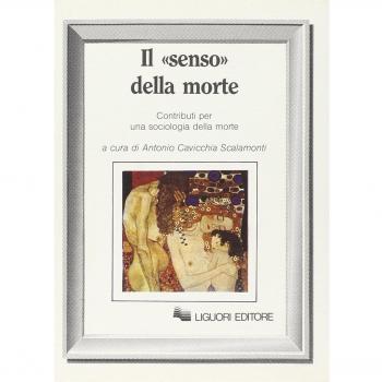 Il senso della morte. Contributi per una sociologia della morte