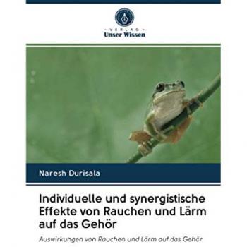 Rauchen und Lärm: Synergistische Effekte auf das Gehör