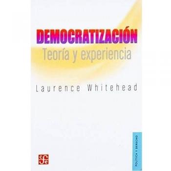 DEMOCRATIZACION. TEORIA Y EXPERIENCIA