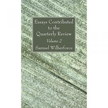 Essays Contributed to the Quarterly Review Volume 2