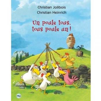 Un poule tous, tous poule un !