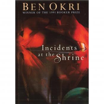 Ben Okri Incidents At The Shrine