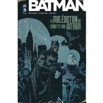 Batman La malédiction qui s'abattit sur Gotham