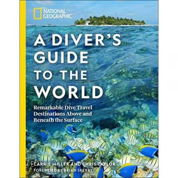 National Geographic A Diver’s Guide to the World