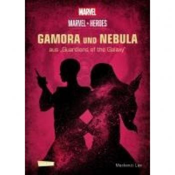 Marvel Heroes 3: Gamora Und Nebula