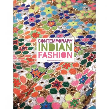 Contemporary Indian fashion. Ediz. illustrata