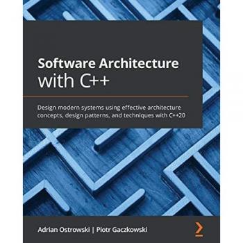 Ostrowski, Adrian: Software Architecture with C++