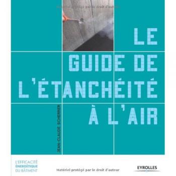 Le guide de l'étanchéité à l'air