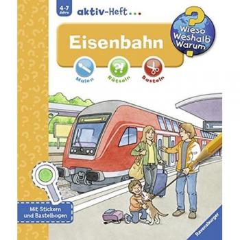 Eisenbahn (Wieso? Weshalb? Warum? aktiv-Heft)
