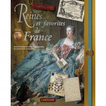 Reines Et Favorites De France