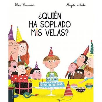 ¿QuiN Ha Soplado Mis Velas? [Livre en VO]