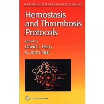Hemostasis and Thrombosis Protocols
