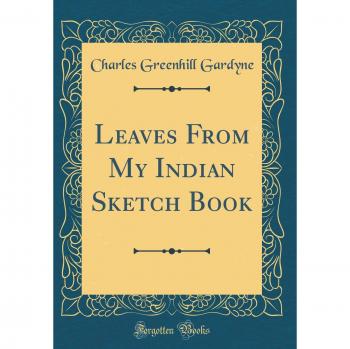 Leaves From My Indian Sketch Book