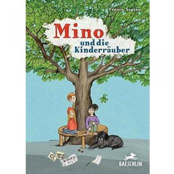 Mino und die Kinderräuber