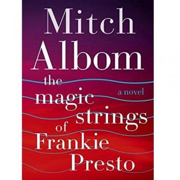 The Magic Strings of Frankie Presto, Mitch Albom