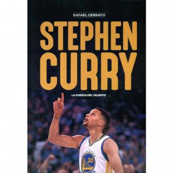 STEPHEN CURRY. LA FUERZA DEL TALENTO
