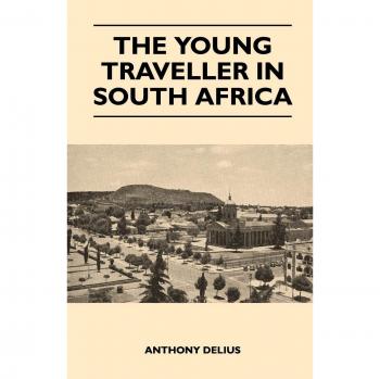 The Young Traveller in South Africa